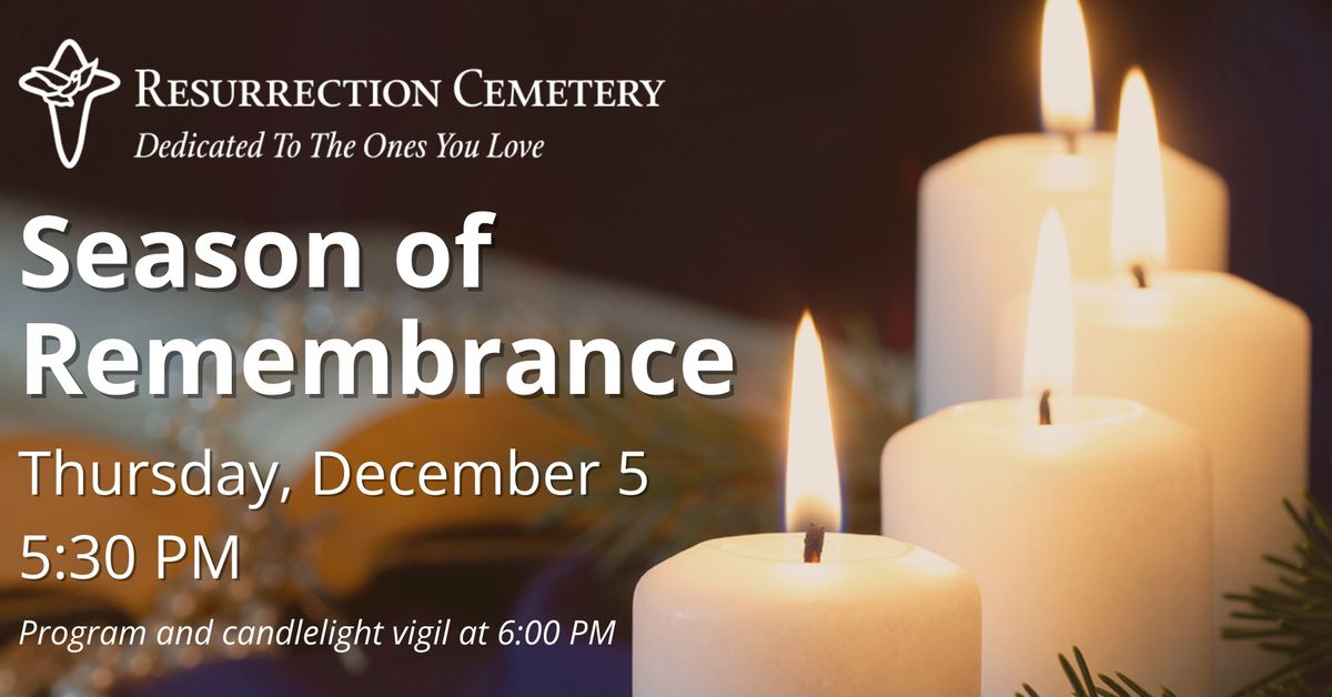 Season of Remembrance