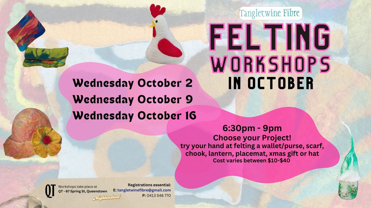 October Felting Workshops