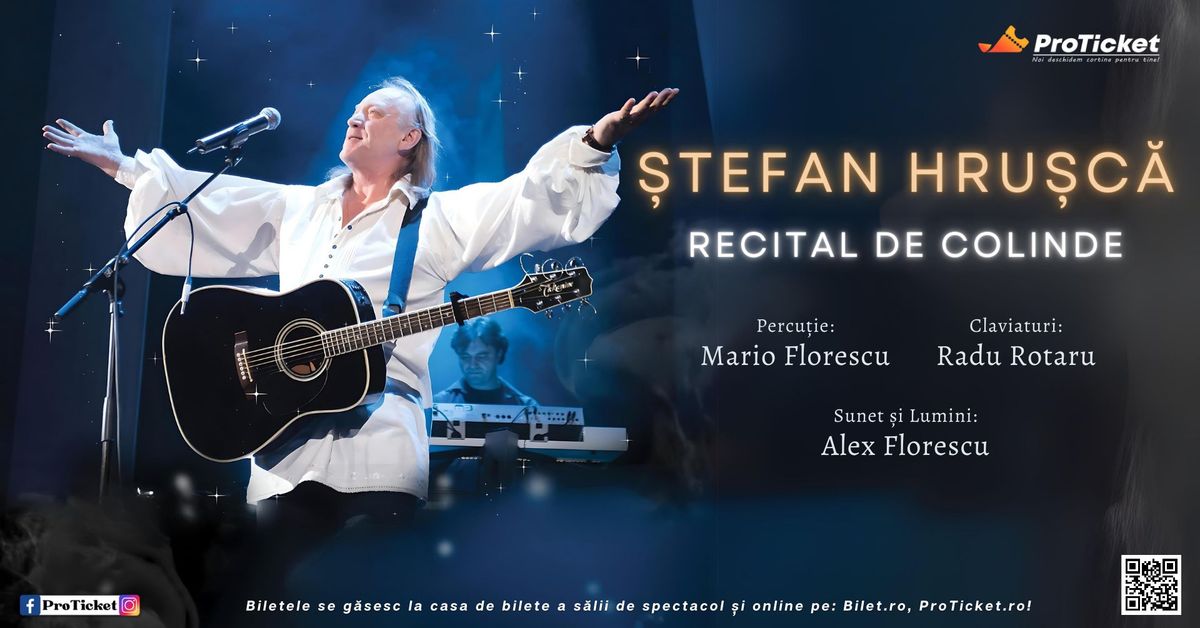 \ud83c\udf32 \u0218TEFAN HRU\u0218C\u0102 - RECITAL DE COLINDE \/\/ CCS ORADEA \/\/ 19 DECEMBRIE