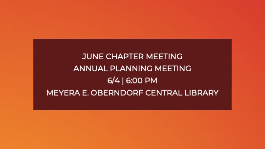 June Chapter Business Meeting & Annual Chapter Planning Meeting