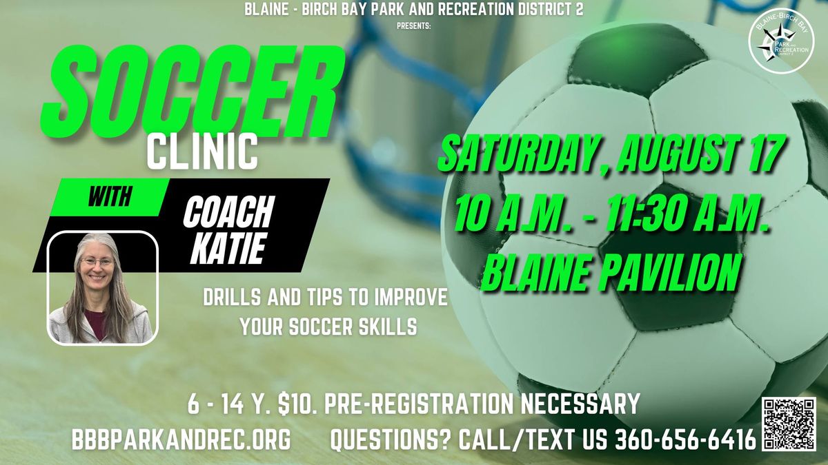 Soccer Clinic for Kids 6 - 14
