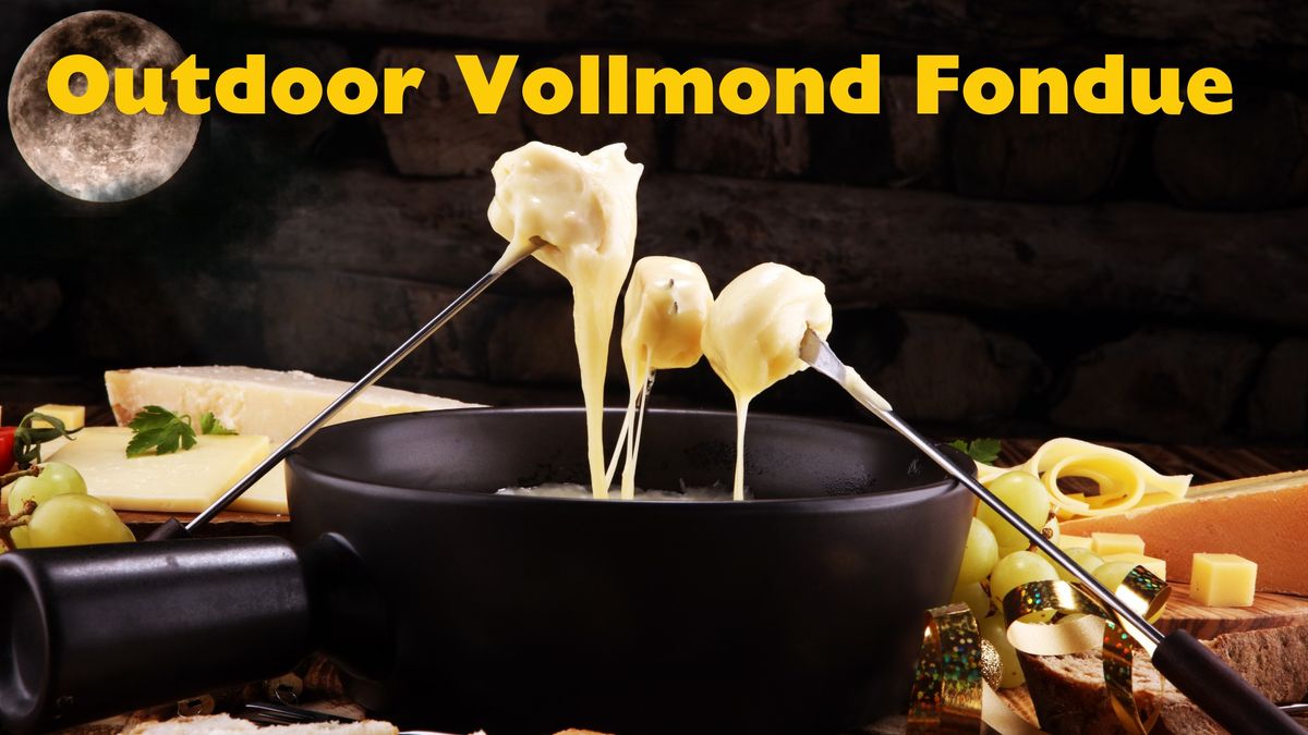 Outdoor Vollmond Fondue