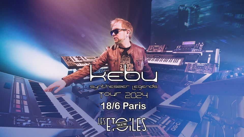 Kebu - Synthesizer Legends Tour 2024 | Paris