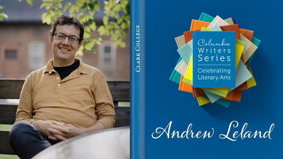 Columbia Writers Series: Andrew Leland in Conversation with Justin Taylor