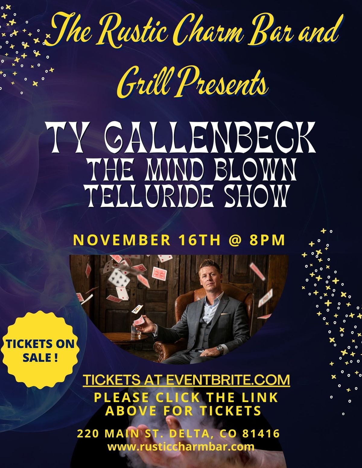 Ty Gallenbeck and The Mind Blown Telluride Tour