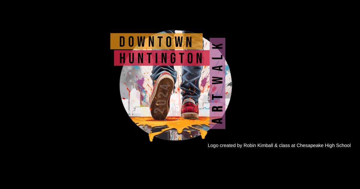 Downtown Huntington Art Walk - August 16th 