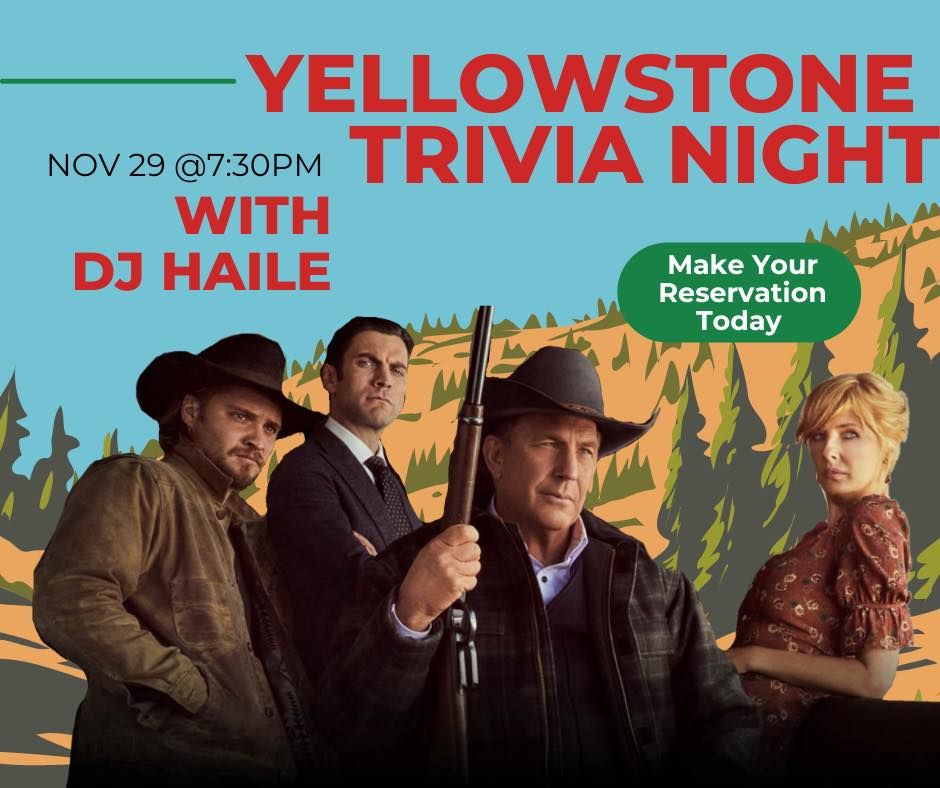 Yellowstone Trivia Night