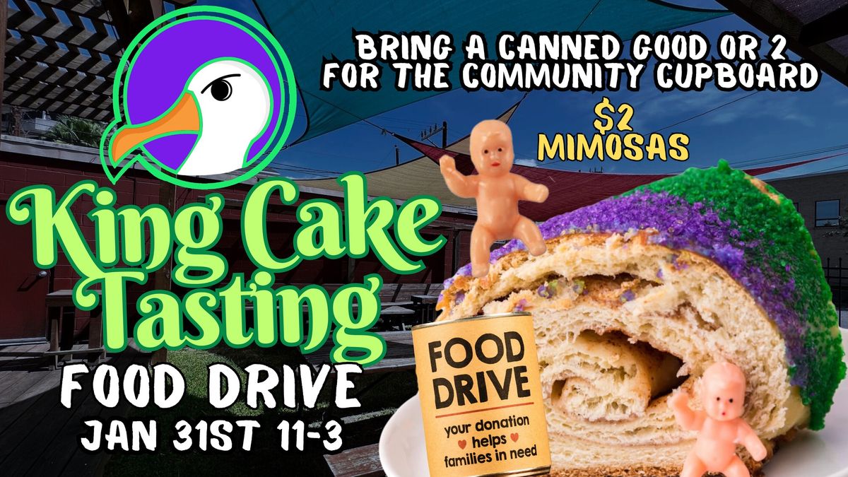 King Cake Tasting & Food Drive \u269c\ufe0f\ud83d\udc9c\ud83d\udc9b\ud83d\udc9a