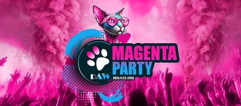 PAW | Winter Paw Magenta Pre-Party 4\ufe0f\u20e3 teremmel 3\ufe0f\u20e3 workshoppal @ Etele \u00fat  (24.11.23.)