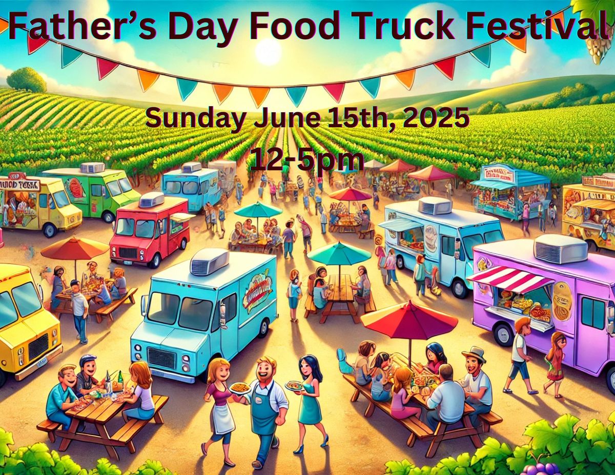 Father's Day Food Truck and Vendor Festival