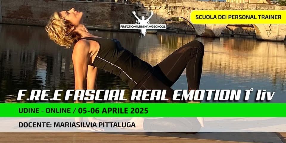 Corso  Free Fascial Real Emotion 1\u00b0 liv., Udine e Online 05-06 Aprile 2025