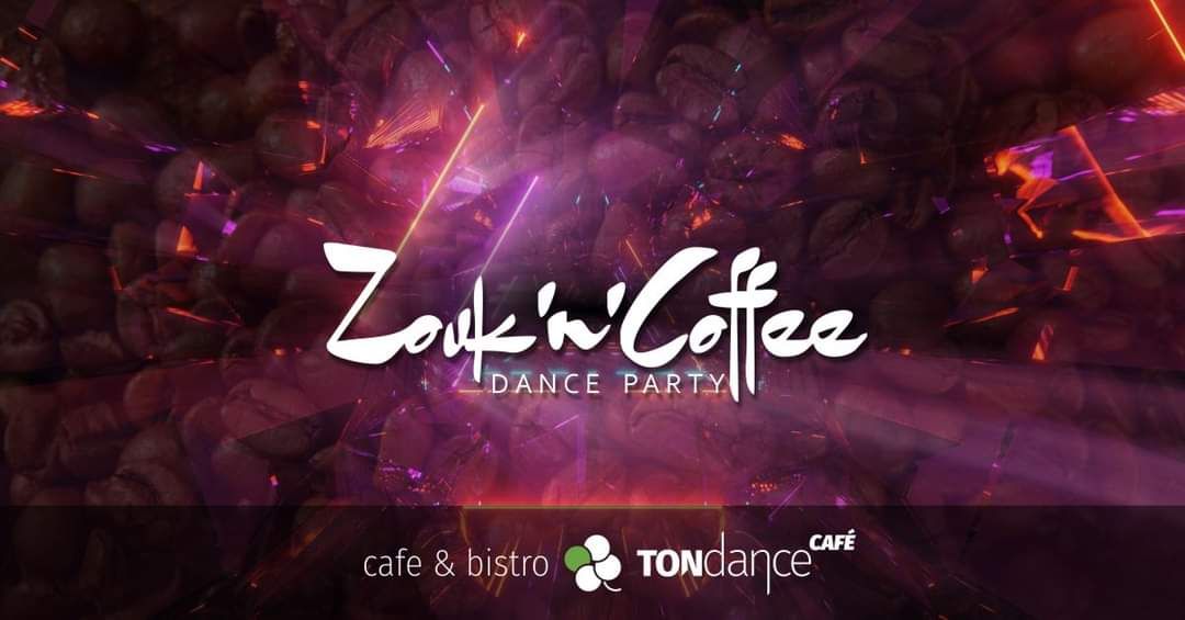 Zouk'n'Coffee Dance Party