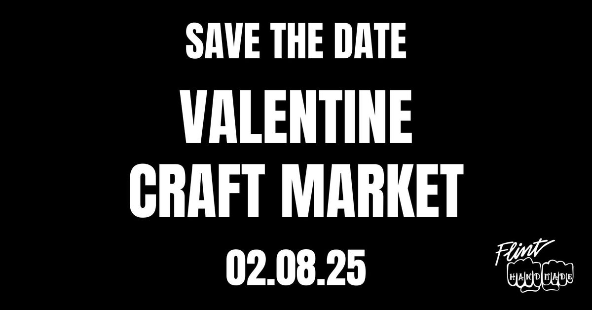 Flint Handmade Valentine Craft Market