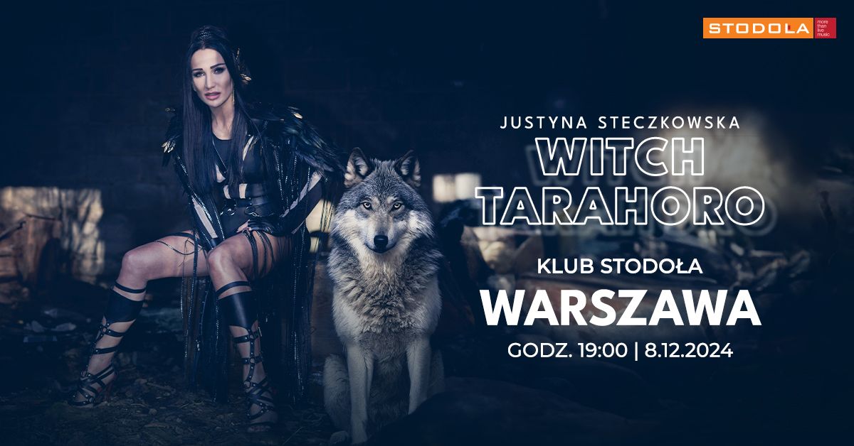 Justyna Steczkowska - WITCH, 08.12.2024, Klub Stodo\u0142a