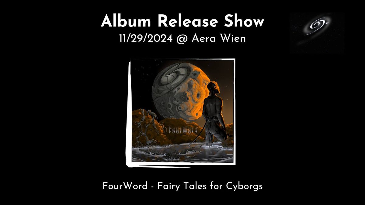 SoundDiary: Album Release Show 'FourWord - Fairy Tales for Cyborgs'