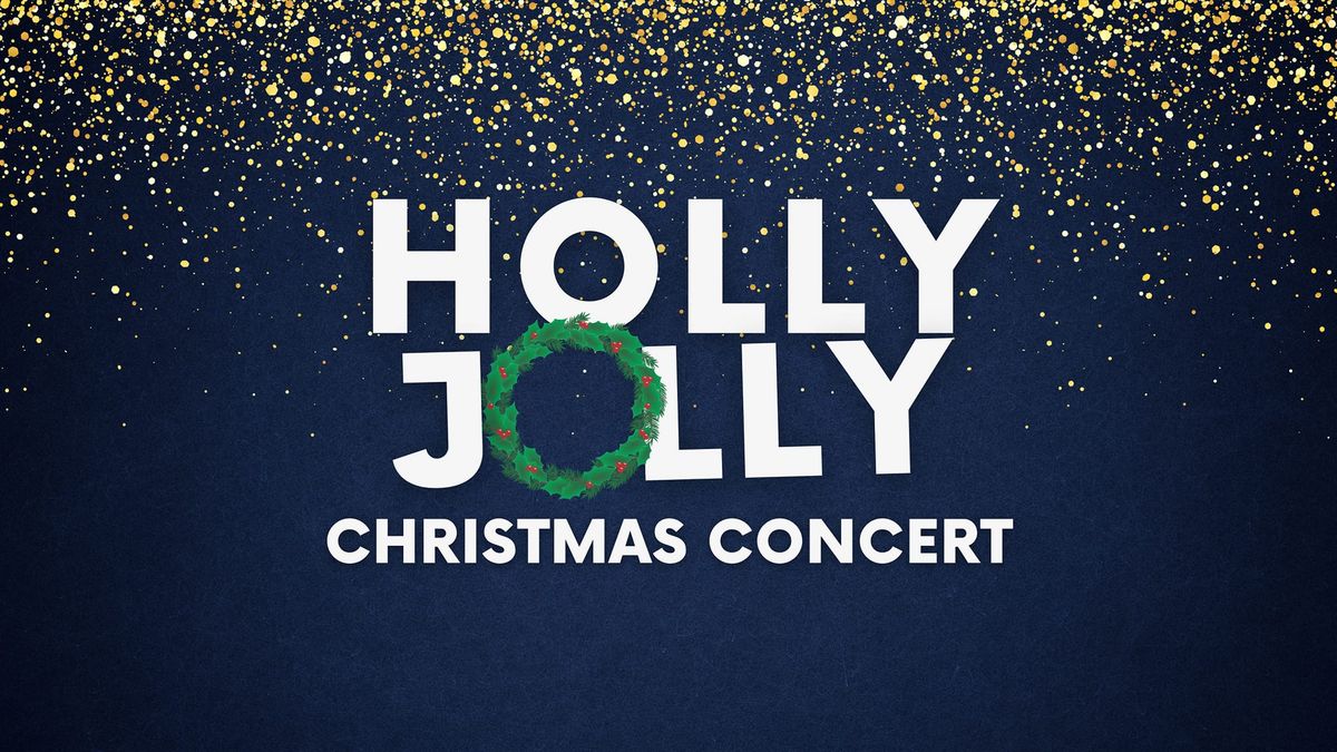 Holly Jolly Christmas Concert