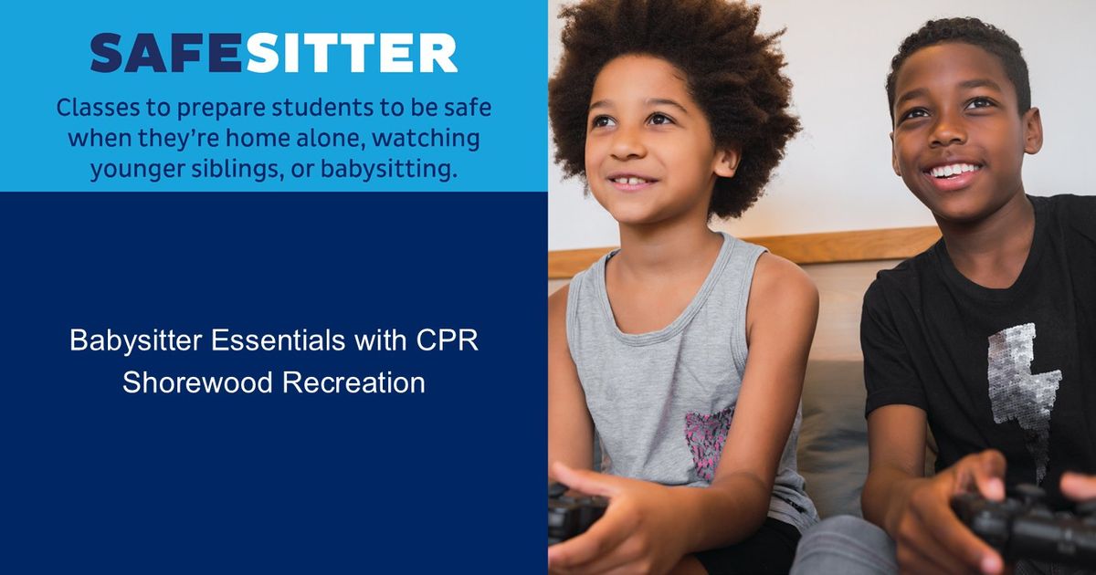 Safe Sitter\u00ae Babysitter Essentials with CPR