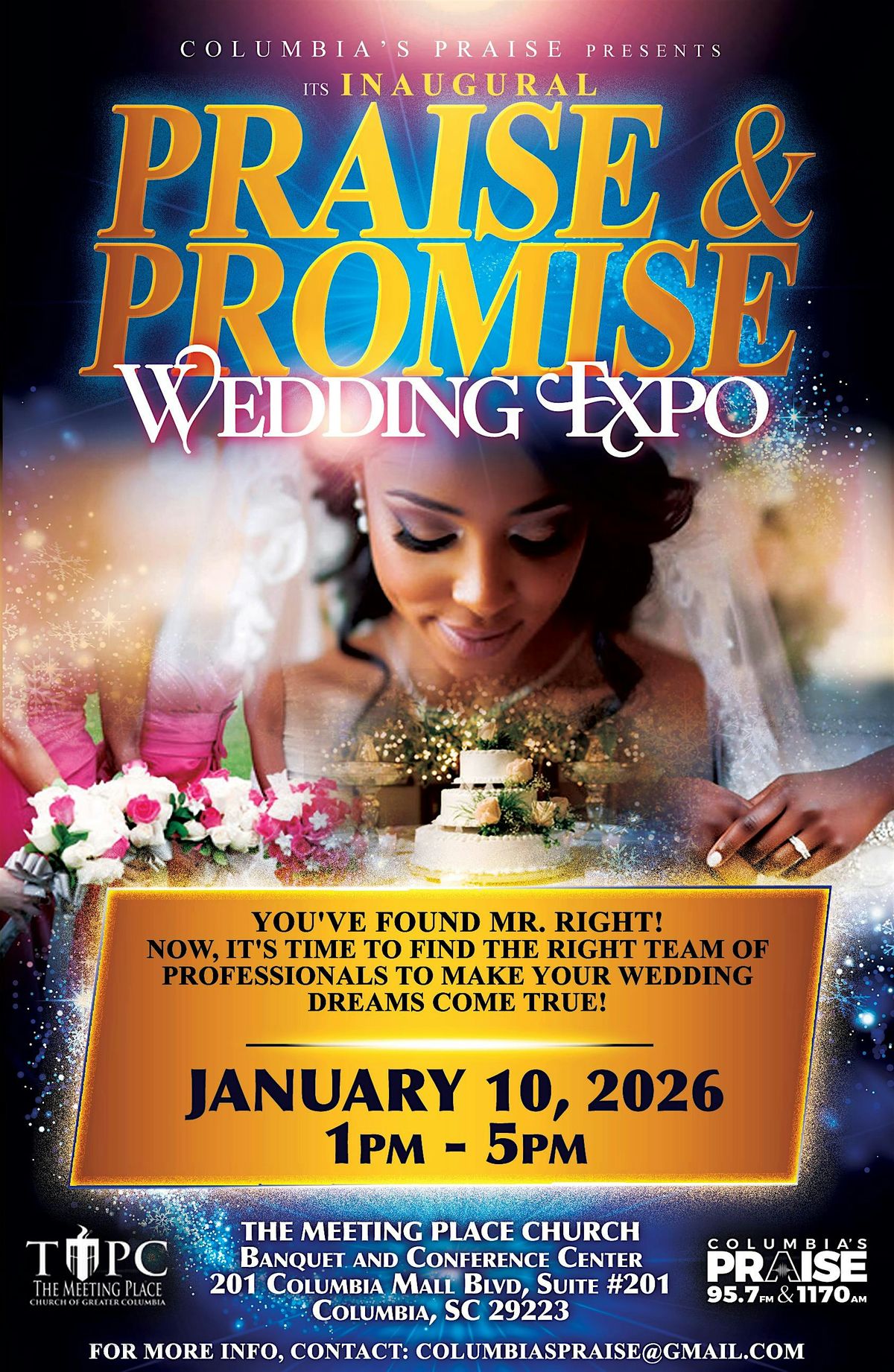 Praise Events Praise and Promise Wedding Expo, The Meeting Place Church, Columbia, 10 ...