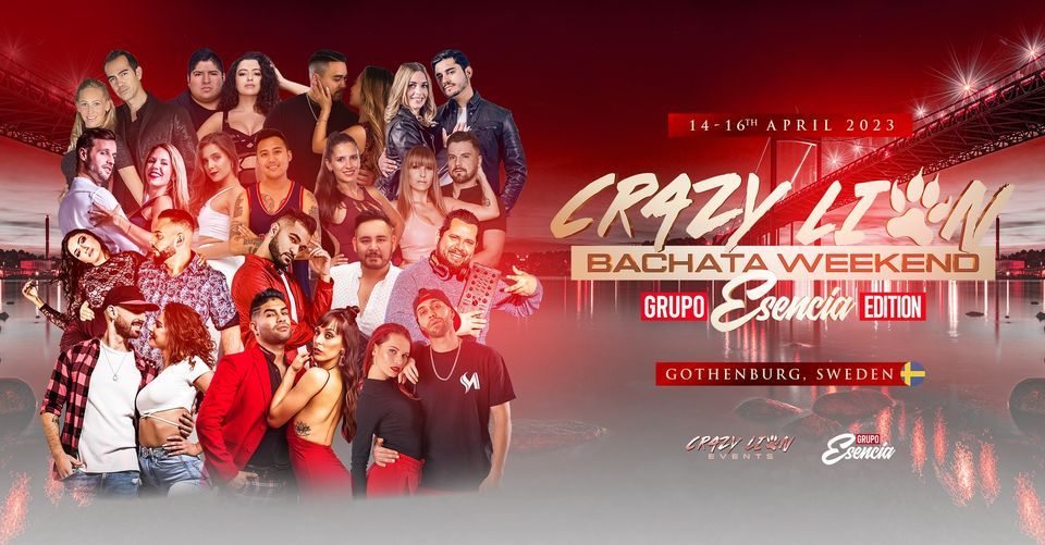 Crazy Lion Bachata Weekend - Grupo Esencia Edt 14-16th April 2023 || Gothenburg, Sweden