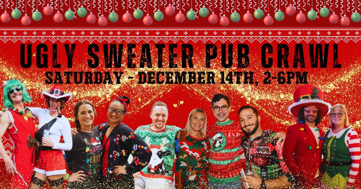 10th Annual Ugly Sweater Pub Crawl