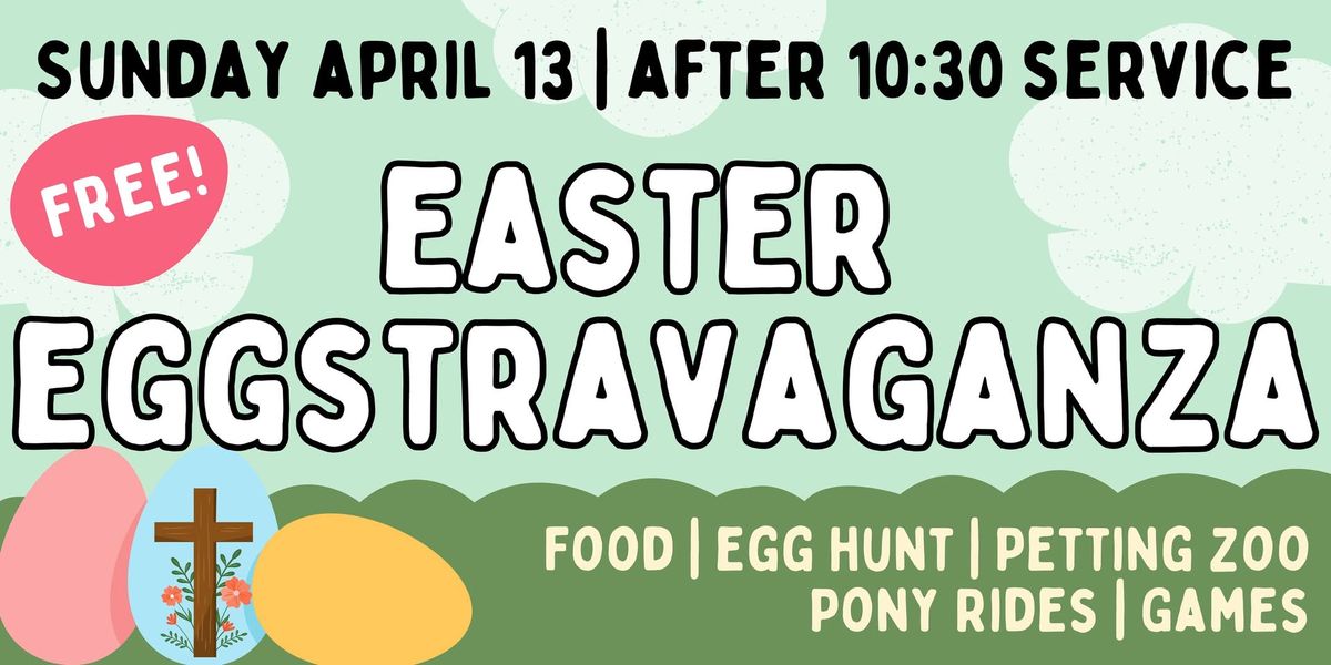 Easter Eggstravaganza