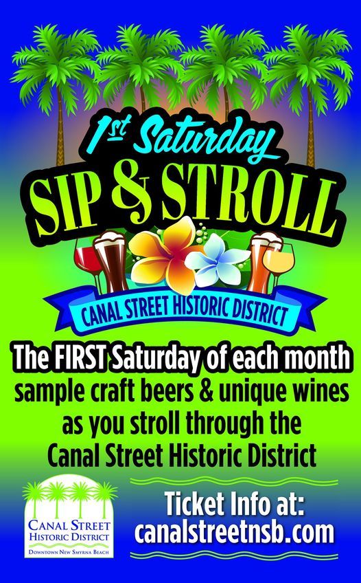 1st Saturday Sip Stroll Canal Street Historic District New Smyrna Beach 1 May 21