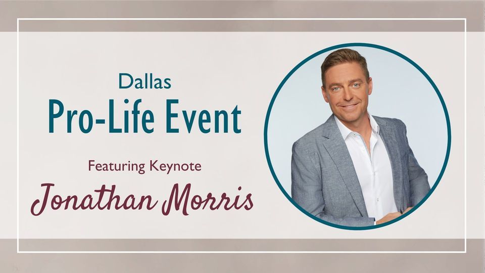 Dallas Pro-Life Event