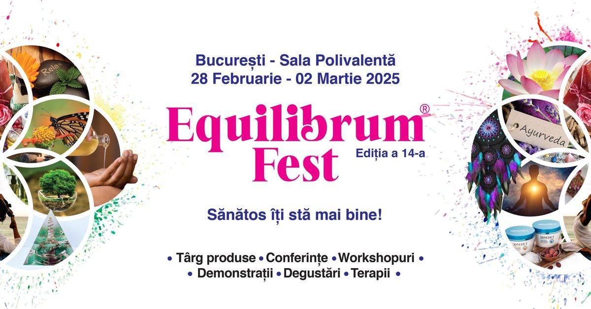 Equilibrum Fest #14, Bucure\u0219ti, episodul 3