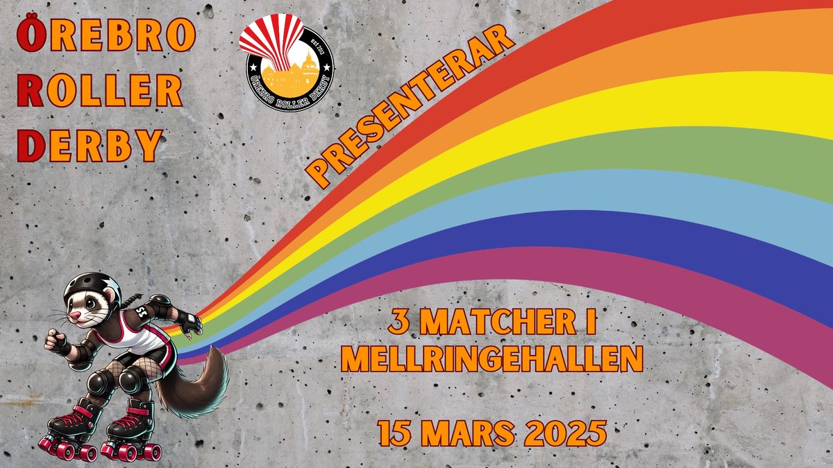 Roller derby matcher i \u00d6rebro