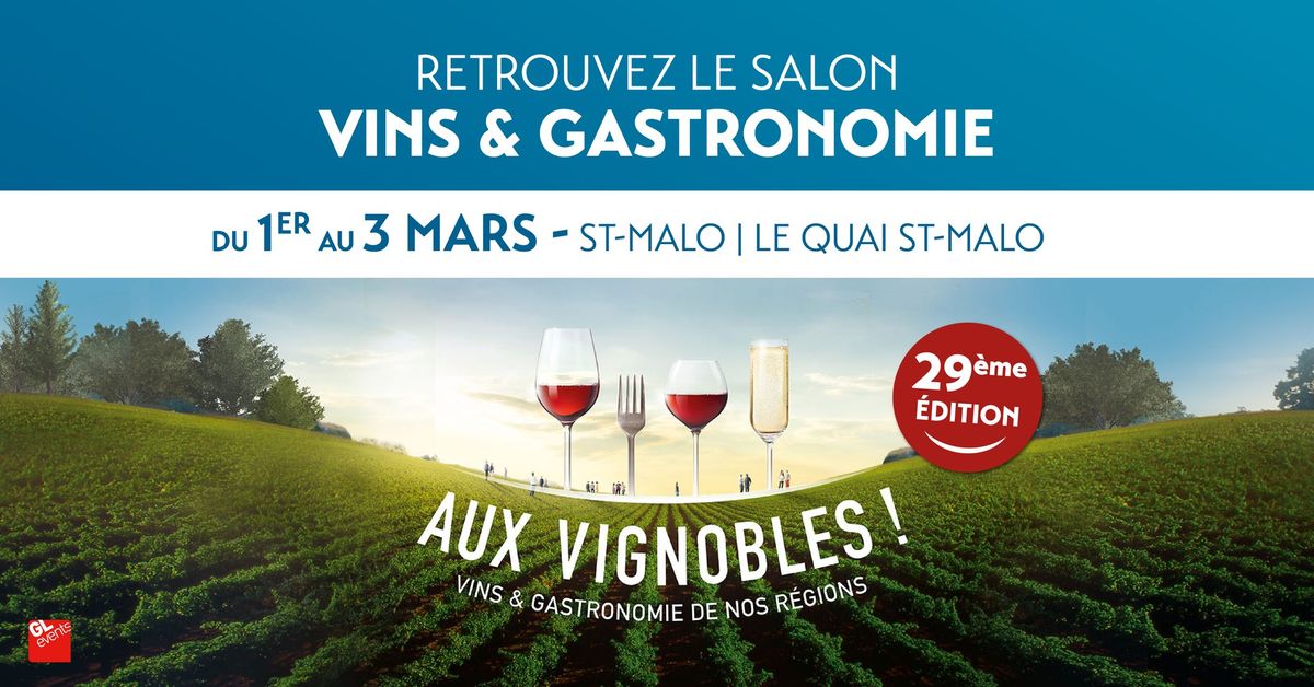 Salon Aux Vignobles ! - St-Malo 2025