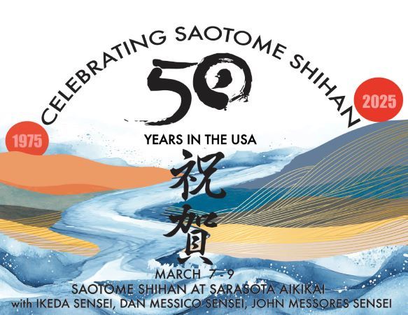 Sarasota Aikikai 50 Year Anniversary Celebration!