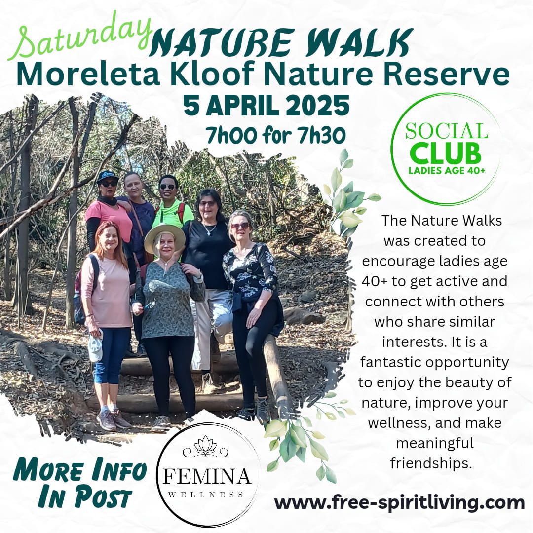 Saturday Nature Walk - Moreletakloof Nature Rerve