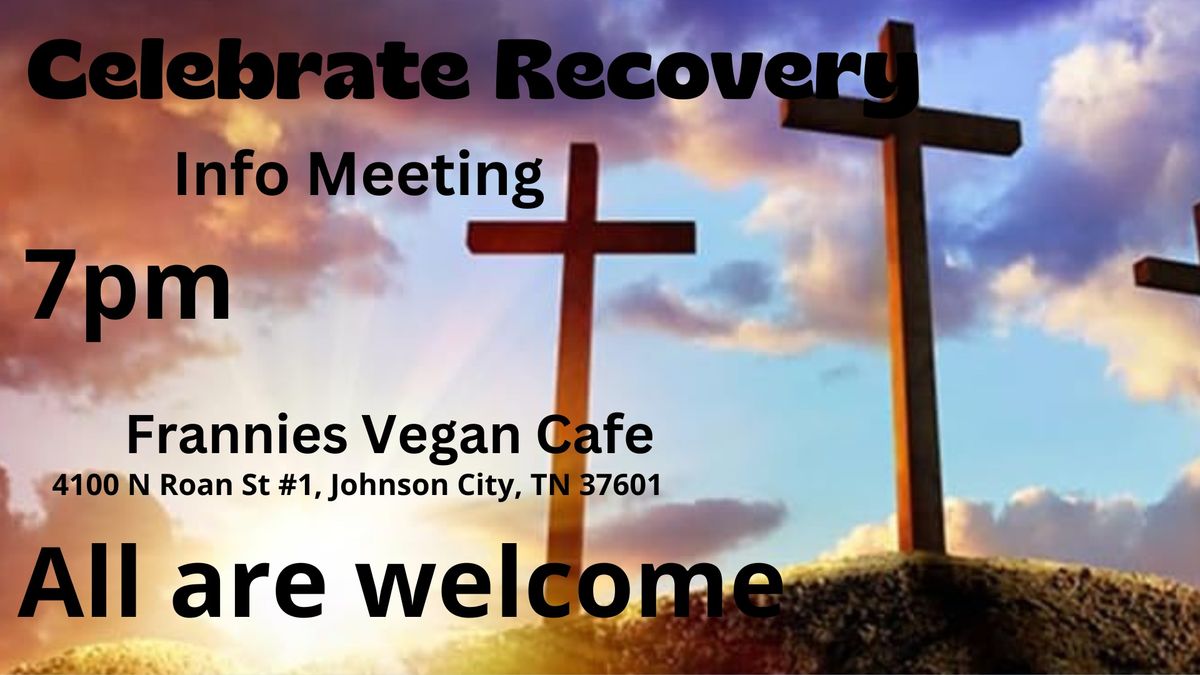 Celebrate Recovery | Info Meeting