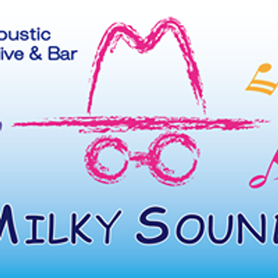 MILKY SOUND