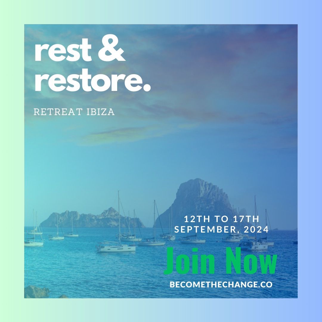 Rest & Restore Retreat - IBIZA 