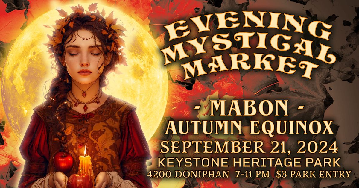 SEPTEMBER 2024 EVENING MYSTICAL MARKET 