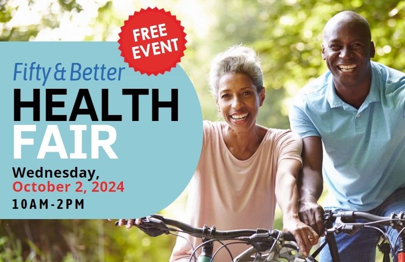 Fifty & Better Health Fair 