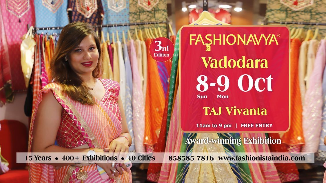 Fashionavya Fashion and Lifestyle Vadodara Exhibition