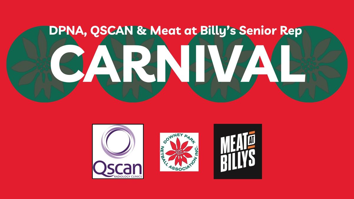 DPNA, Qscan & Meat at Billy's Senior Rep Carnival