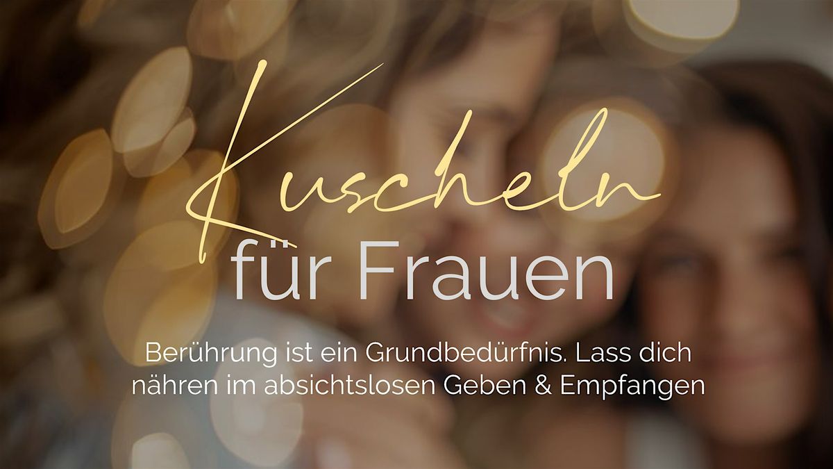 Copy of Kuscheln f\u00fcr Frauen
