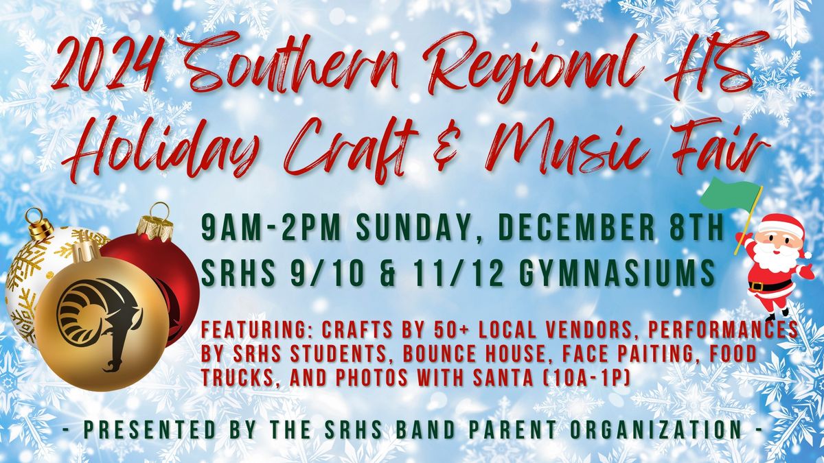 2024 SRHS Holiday Craft & Music Fair