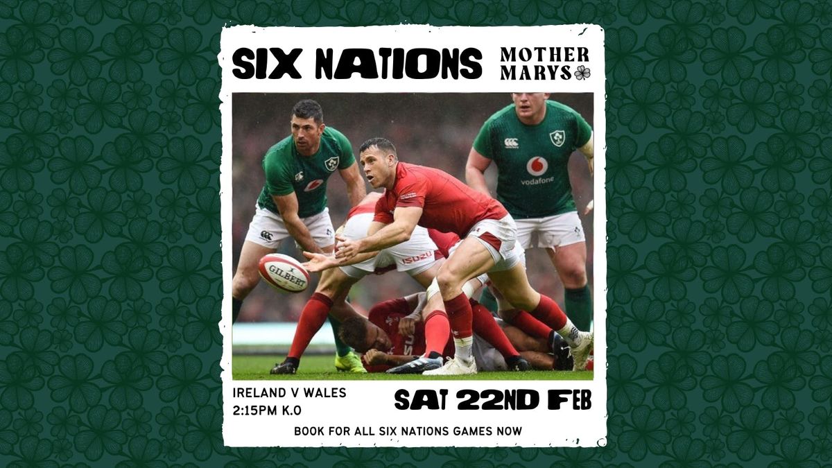 SIX NATIONS: Wales v Ireland