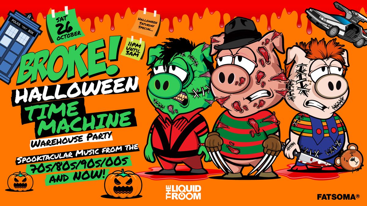 BROKE! FRIDAYS | HALLOWEEN TIME MACHINE! | WAREHOUSE PARTY | HALLOWEEKEND SATURDAY SPECIAL \ud83c\udf83 