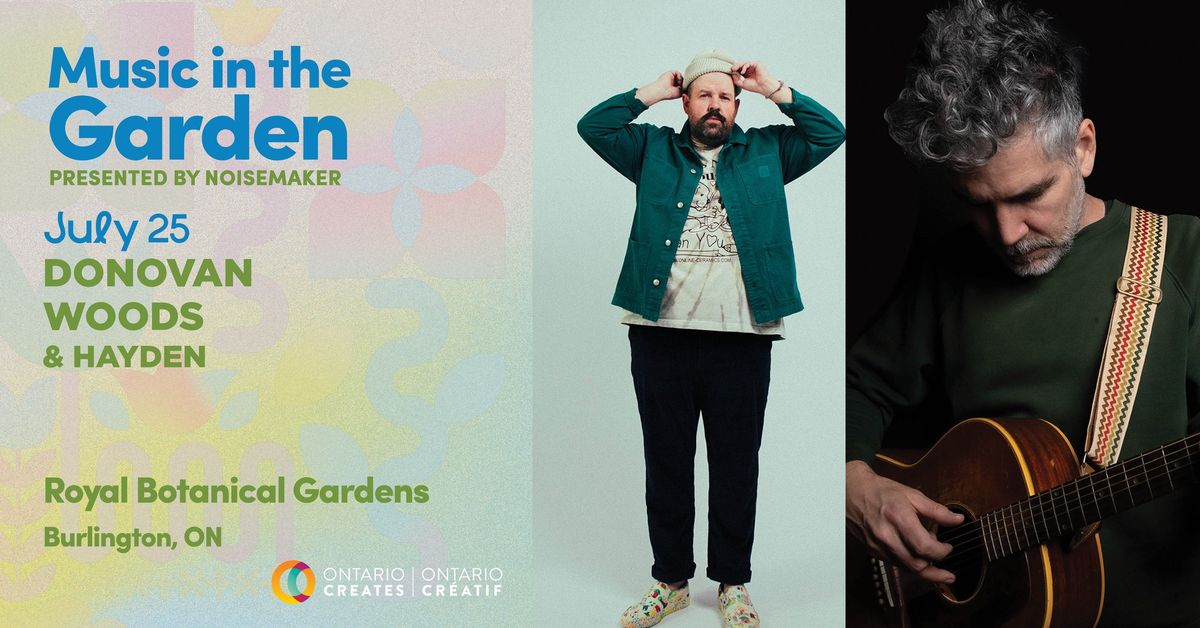 Music in the Garden - Donovan Woods & Hayden 