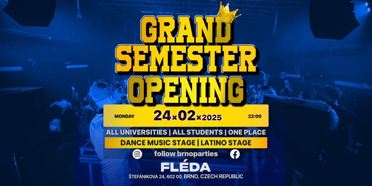 GRAND SEMESTER OPENING 2025 \ud83d\udc51\ud83c\udf93 @FL\u00c9DA