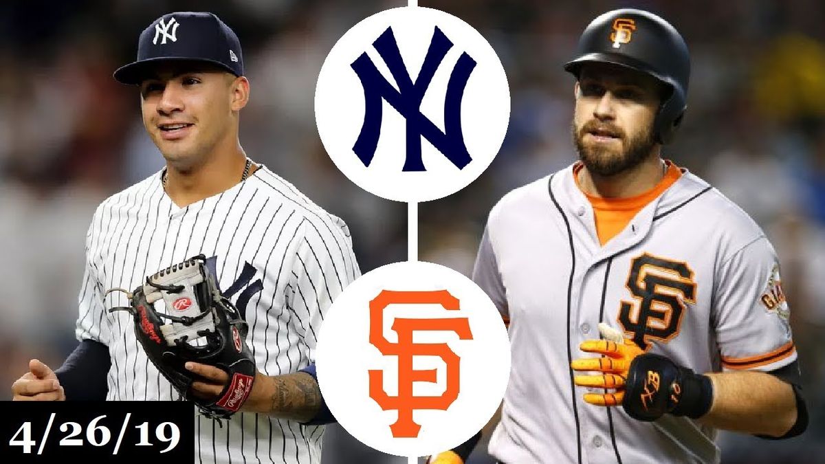 New York Yankees vs. San Francisco Giants