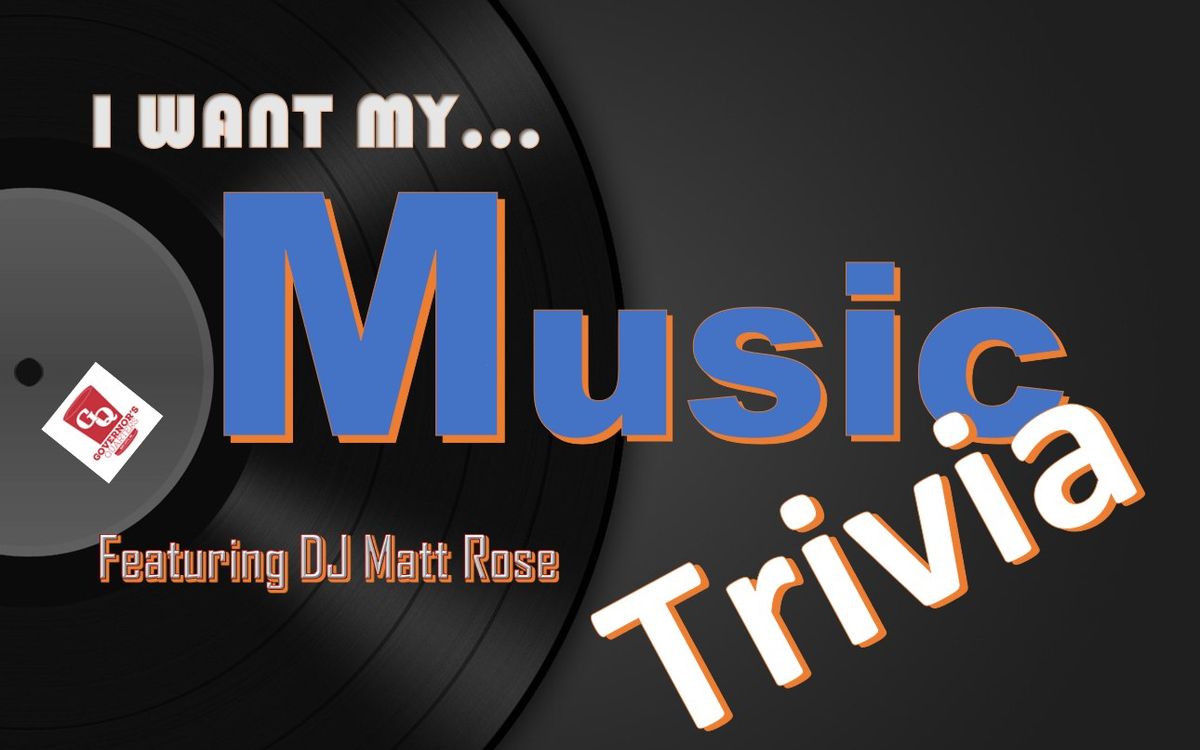 I Want My Music Trivia