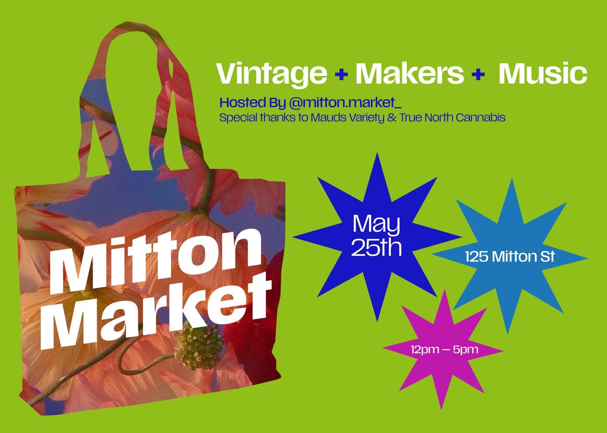 Mitton Market - May 25, 2024