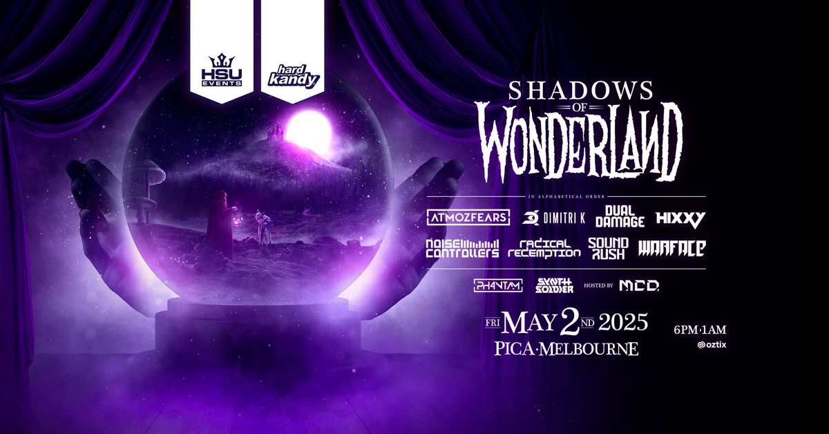 Shadows Of Wonderland 2025