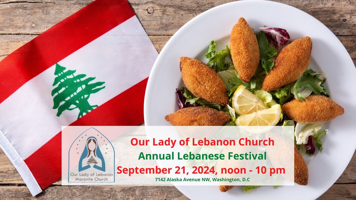 2024 Our Lady of Lebanon Maronite Church Lebanese Festival